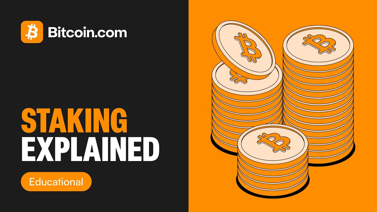 What is staking? 2