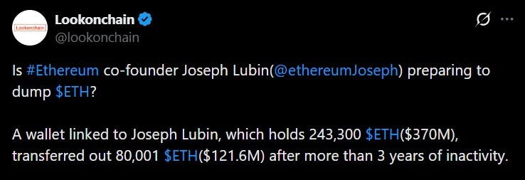 Ethereum Co-Founder Joseph Lubin's wallet stirs after 3 years, moving 80,001 ETH worth $121.6M. 2