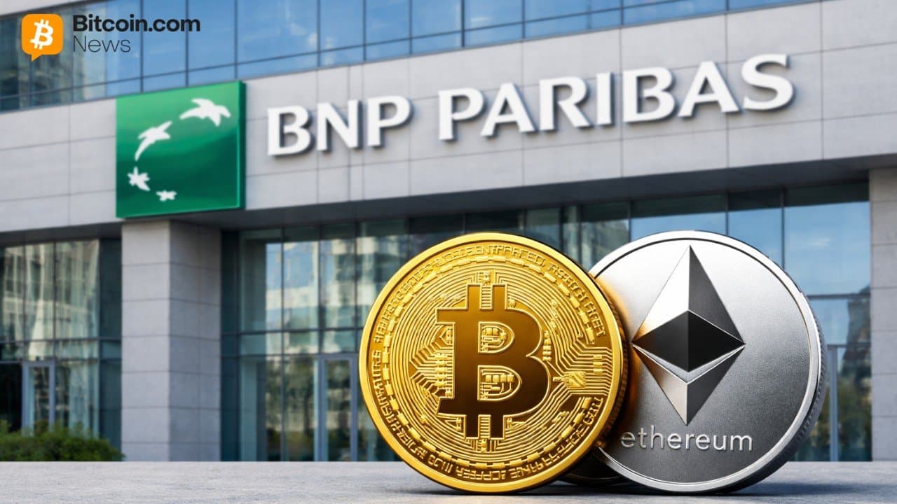 BNP Paribas Opens Access to Bitcoin and Ethereum ETNs for Retail Clients 1