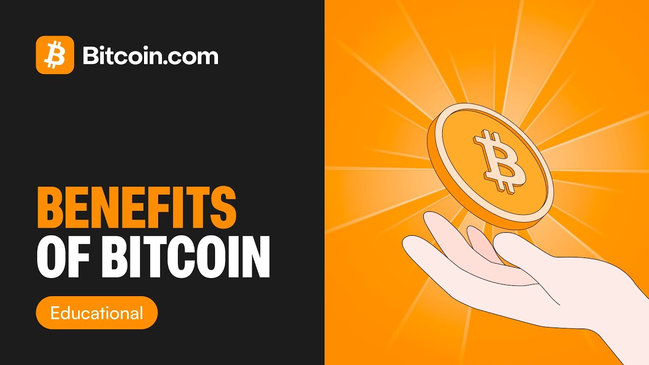 The Benefits of Bitcoin 2